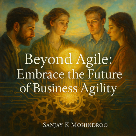 Beyond Agile